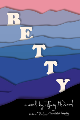 book cover of Betty by Tiffany McDonald